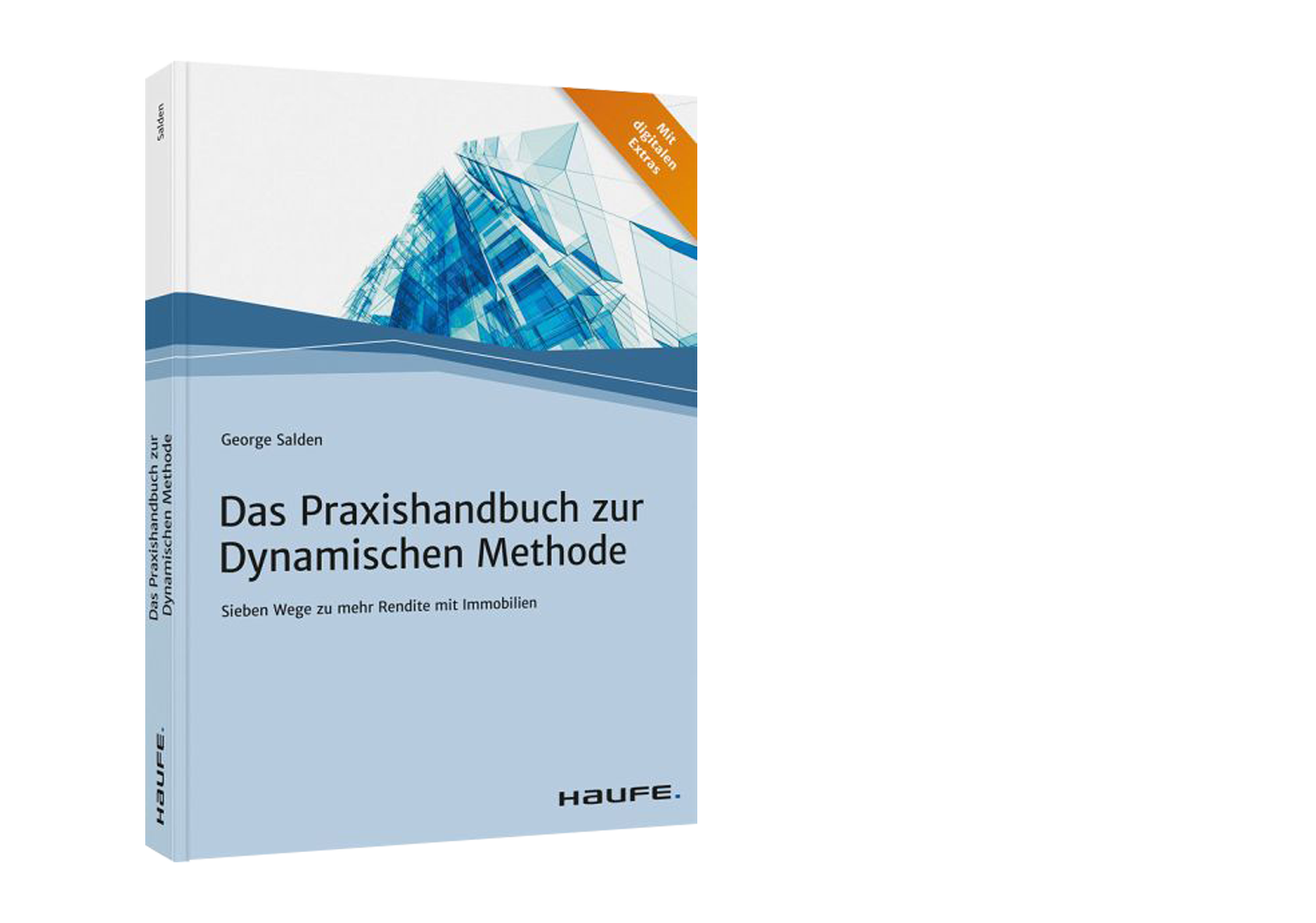 Das Praxishandbuch zur dynamischen Methode von George Salden jetzt im Haufe Verlag und auf Amazon verfügbar